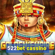 522bet cassino